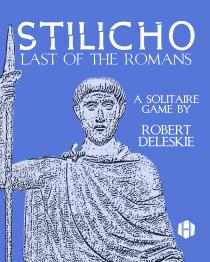 Stilicho: Last of the Romans