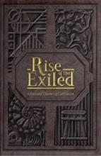 Rise of the Exiled