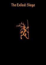 Exiled, The: Siege