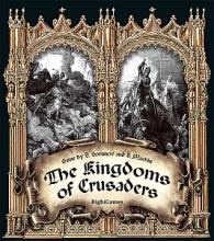 Kingdoms of Crusaders, The