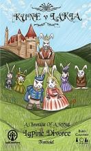 KUNE v LAKIA: A Chronicle Of A Royal Lapine Divorce Foretold