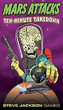 Mars Attacks: Ten-Minute Takedown