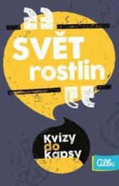 Kvízy do kapsy: Svět rostlin