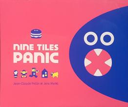 NINE TILES PANIC