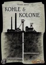 Kohle &amp; Kolonie