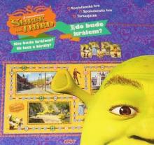 Shrek the third: Kdo bude králem?