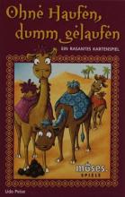 Ohne Haufen, dumm gelaufen